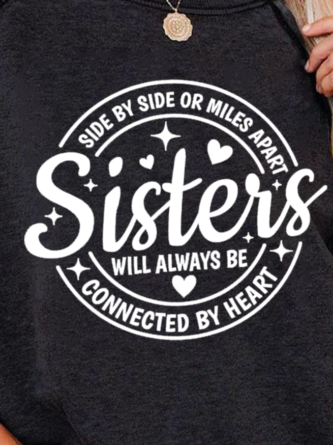 Sister Will Always Be Connected By Heart Women's Sweatshirts