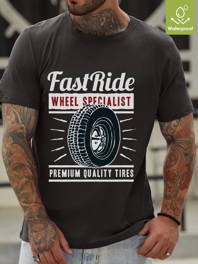 Fast Ride Wheel Specialist Premium Quality Tires Waterproof Oilproof And Stainproof Fabric Men's Casual T-shirts