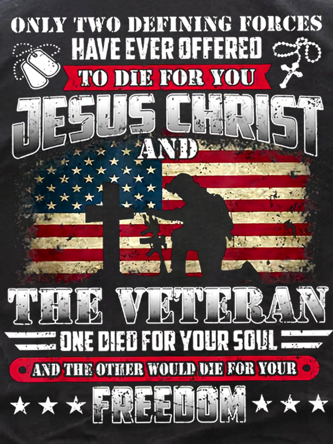 Men God Jesus Christ Die For Your Soul Veterans For Your Vintage Cotton T-Shirt