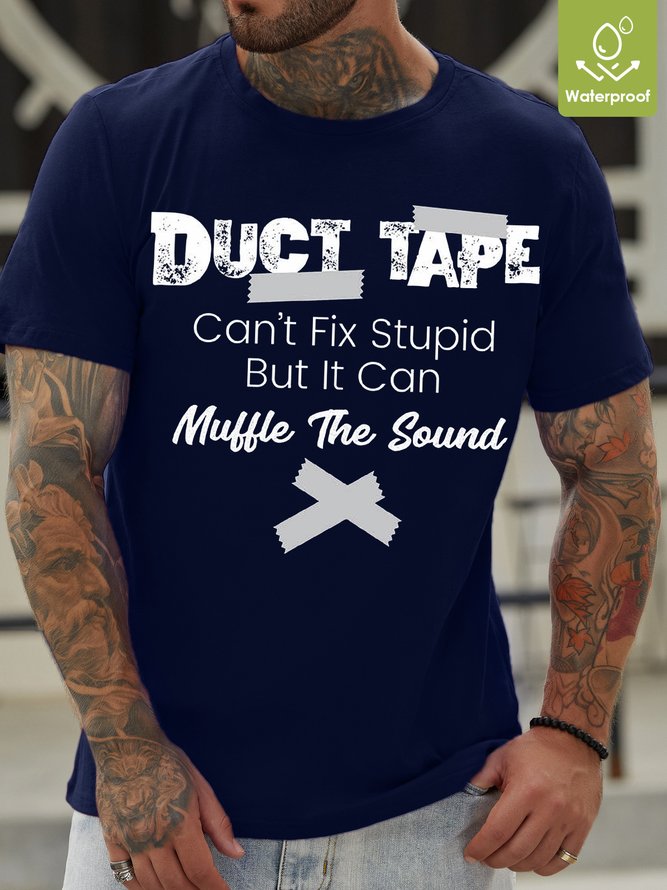 Womens Duct Tape Cant Fix Stupid Funny Letters Crew Neck T-Shirt