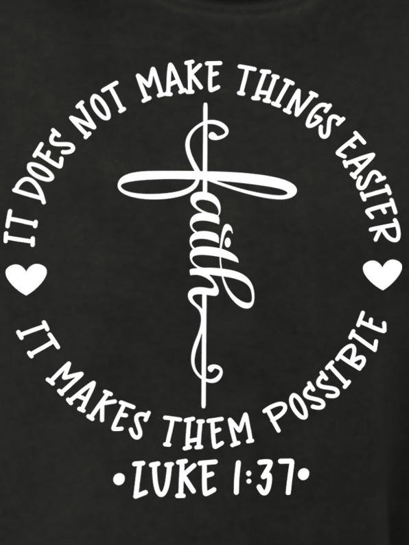 Faith It Does Not Make Things Easier It Makes Them Possible Women's Sweatshirts