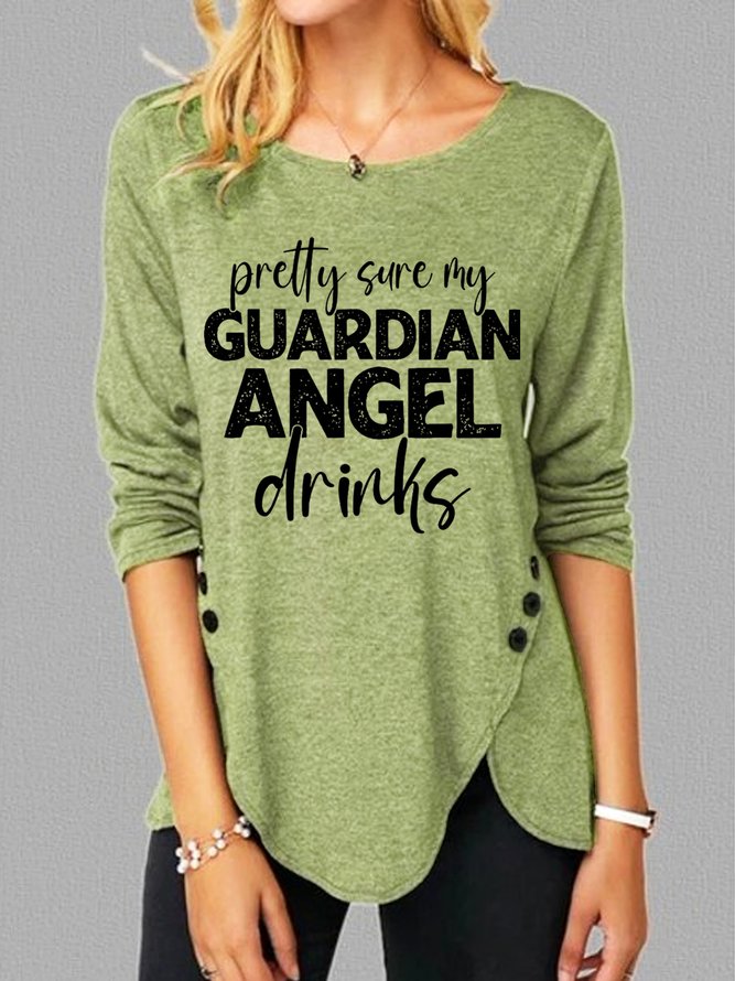 Funny Saying Pretty Sure My Guardian Angels Drinks Cotton-Blend Fit Plain T-Shirt