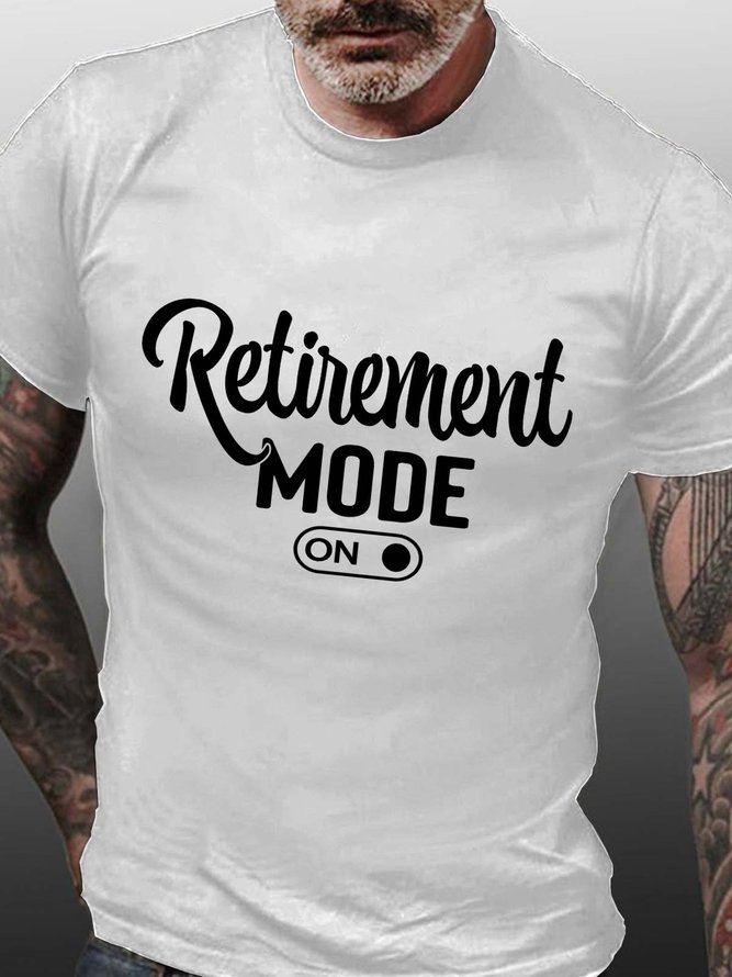 Men Retirement Mode Cotton Casual Text Letters T-Shirt