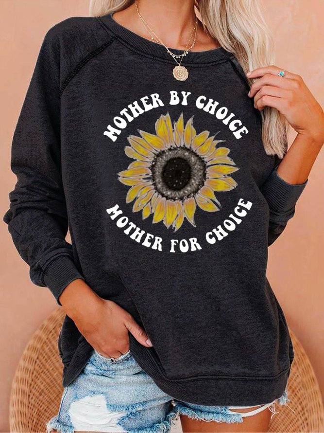 Mother By Choice Mother For Choice Women's Sweatshirts