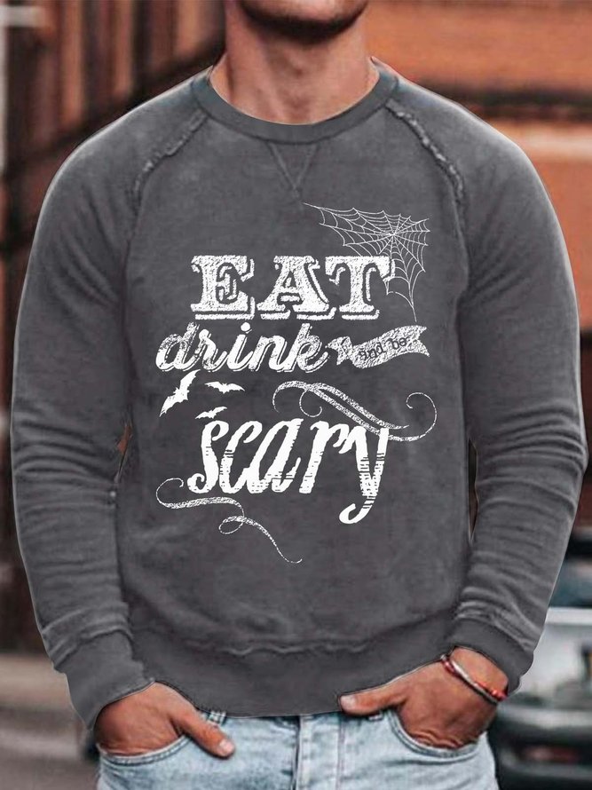 Men Eat Drink Scary Halloween Simple Loose Sweatshirt
