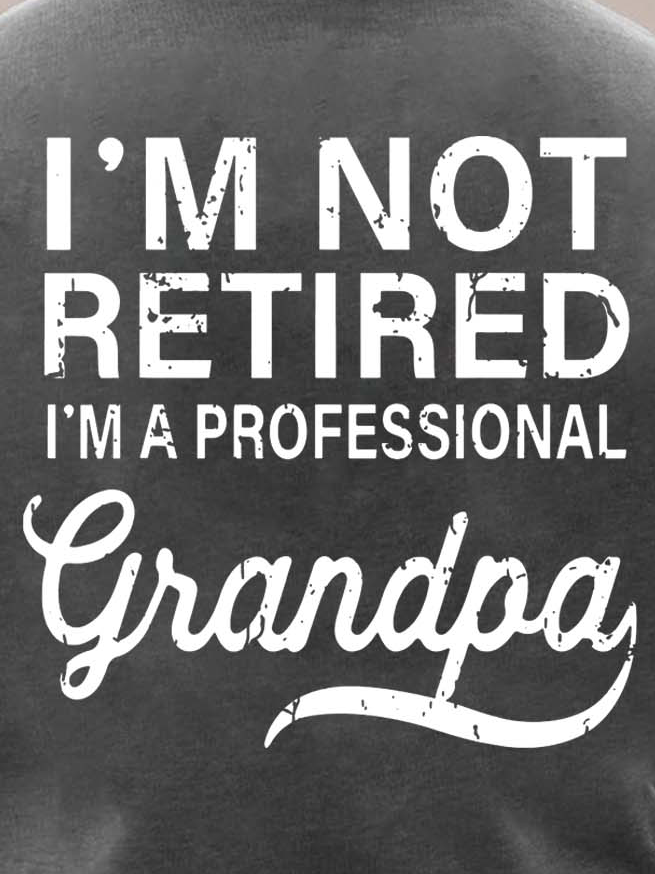 Men Retired Professional Grandpa Family Loose T-Shirt
