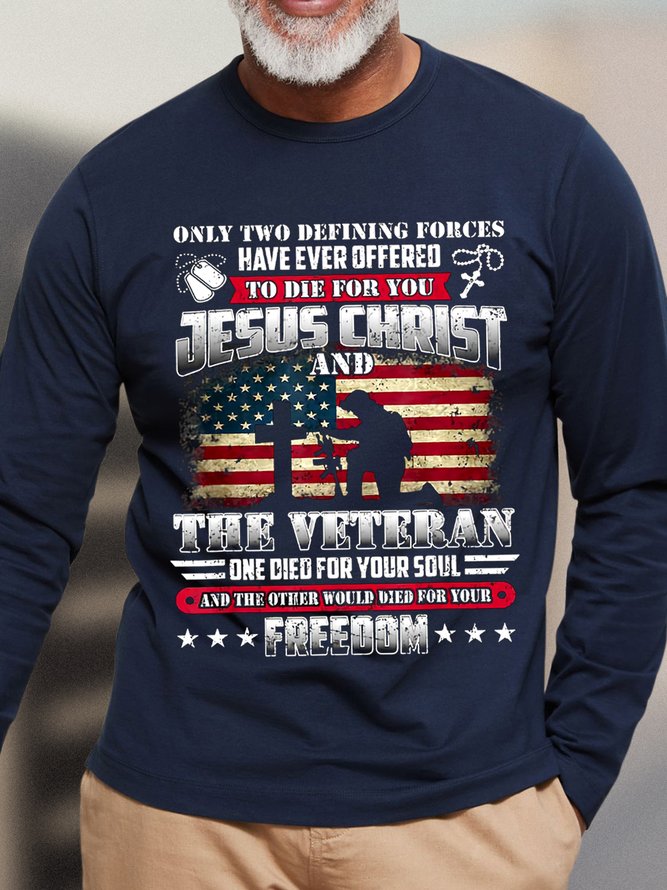 American Flag God Jesus Christ Die For Your Soul Veterans For Your Casual Crew Neck T-Shirt