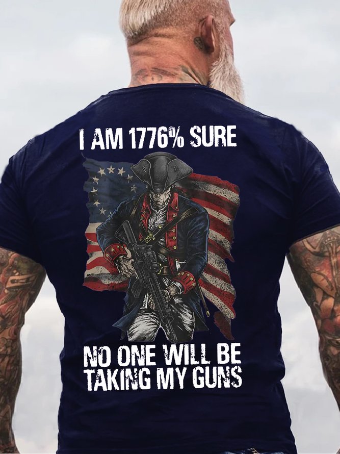 Mens i am 1776 % sure no one will be taking my guns Cotton T-Shirt