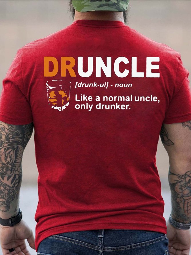 Men Druncle Uncle Drunker Basics Loose Text Letters T-Shirt