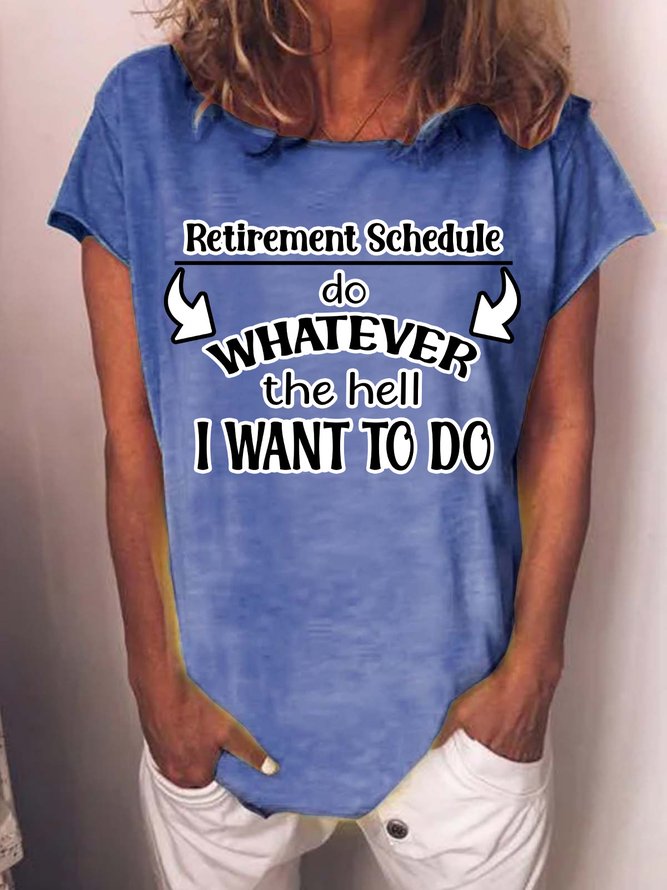 Lilicloth X Paula Retirement Schedule Do Whatever The Hell I Want To Do Women's T-Shirt