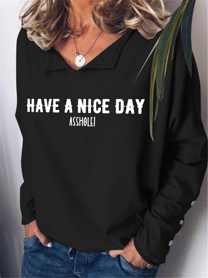Lilicloth X Kat8lyst Have A Nice Day Asshole Women's Sweatshirts