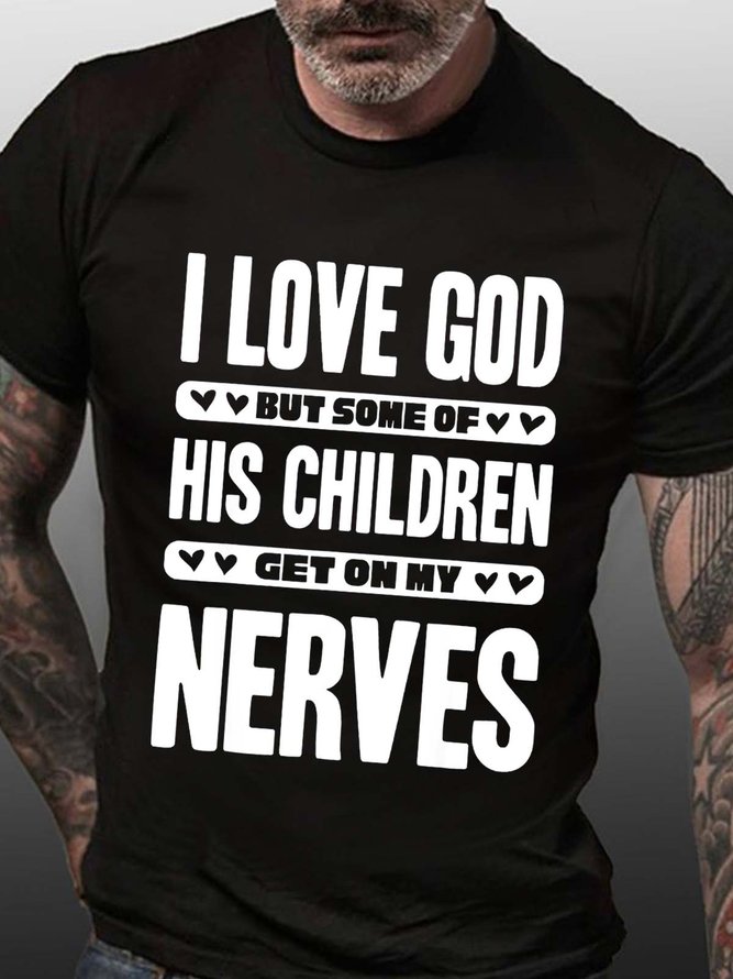 Men I Like God Nerves Text Letters Fit T-Shirt
