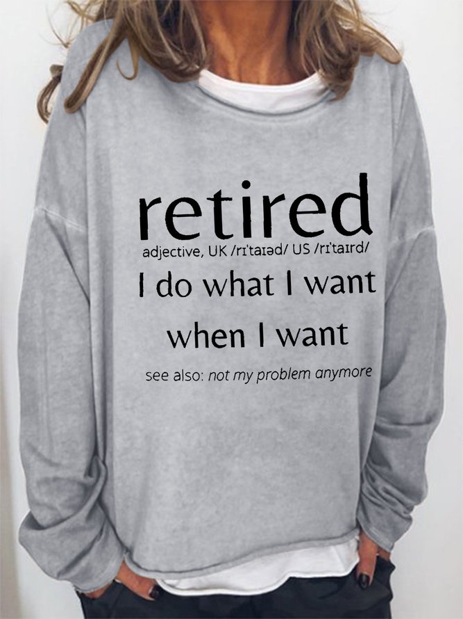 Women Funny Graphic Retired  Simple Sweatshirts