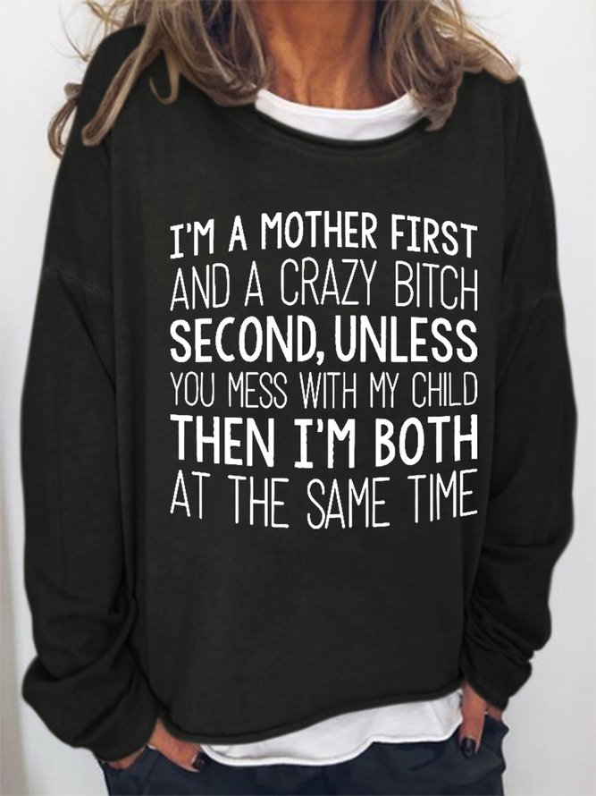 Women Funny I'm A Mother First Text Letters Crew Neck Loose Sweatshirts
