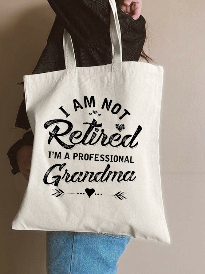 Not Retired But A Professional Grandma Letter Shopping Totes