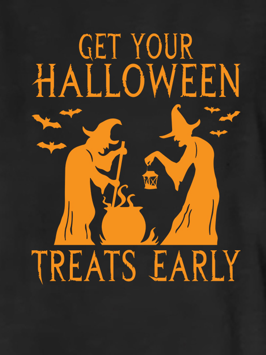 Women Funny Get your Halloween Treats Early  Cotton-Blend Casual T-Shirt
