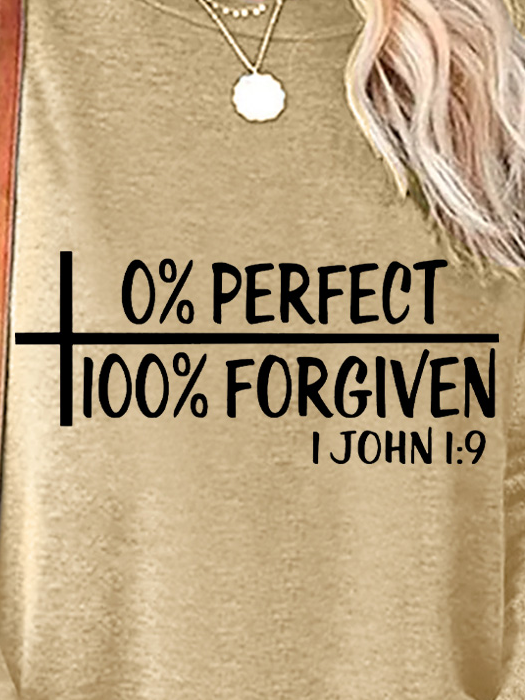 0% Perfect 100% Forgiven John1:9 Women's Long Sleeve T-Shirt
