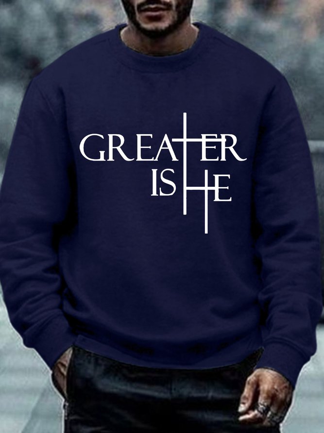 Greater Is He Cross Men's Sweatshirt