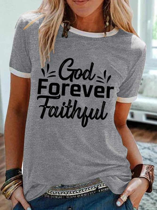 God Forever Faithful Women's T-Shirt
