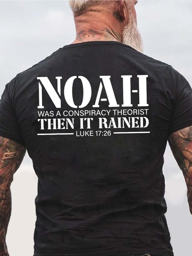 Men Noah Conspiracy Theorist Then It Rained Crew Neck Casual T-Shirt