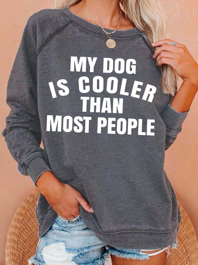Womens Funny Dog Lover Casual Crew Neck Letters Sweatshirts