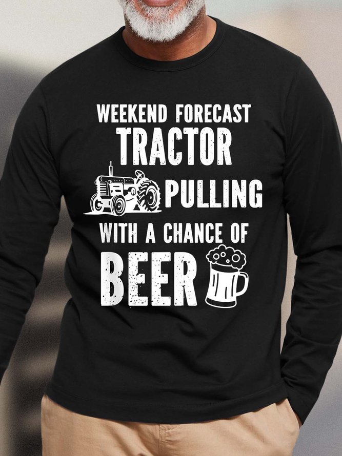 Men Weekend Forecast Tractor Pulling With A Chance Of Beer Casual Loose T-Shirt