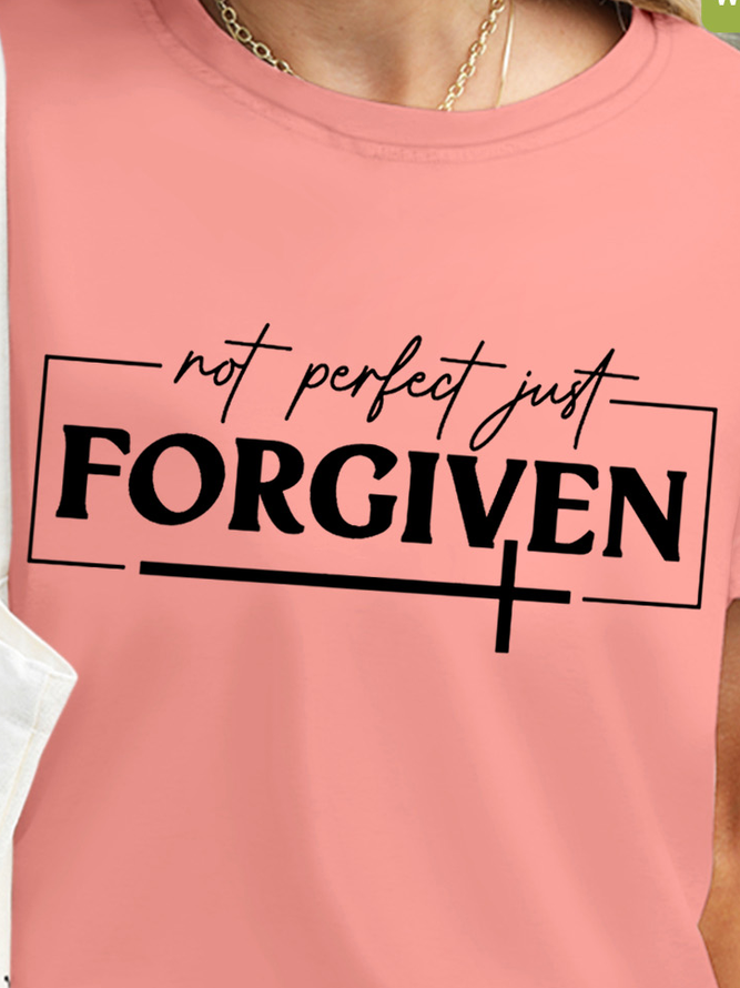 Not Perfect Just Forgiven Cross Waterproof Oilproof Stainproof Fabric Women's T-Shirt