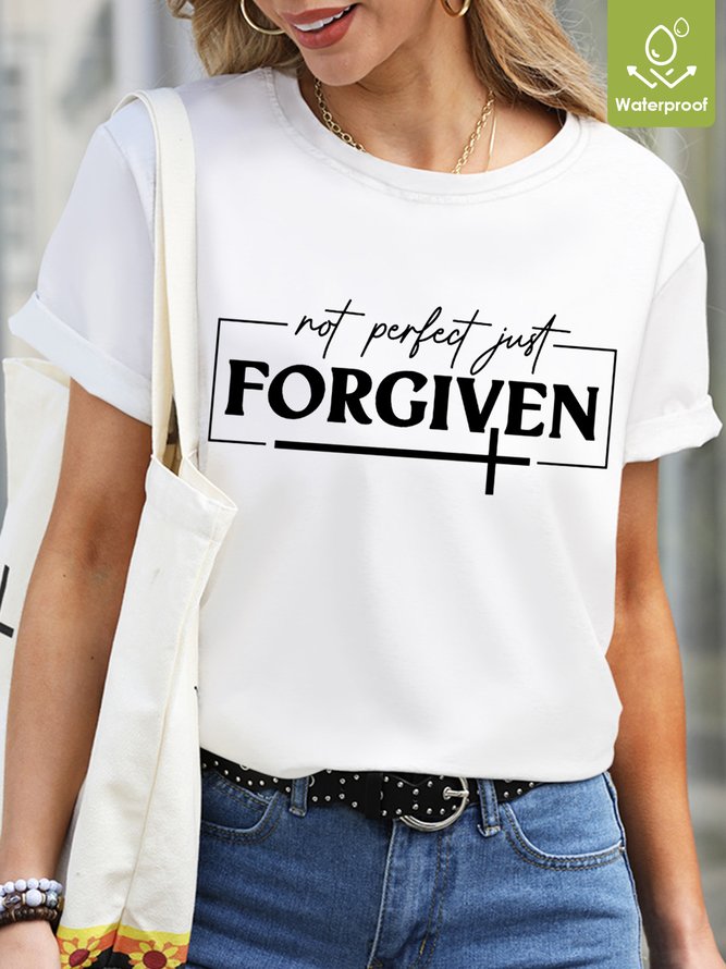 Not Perfect Just Forgiven Cross Waterproof Oilproof Stainproof Fabric Women's T-Shirt