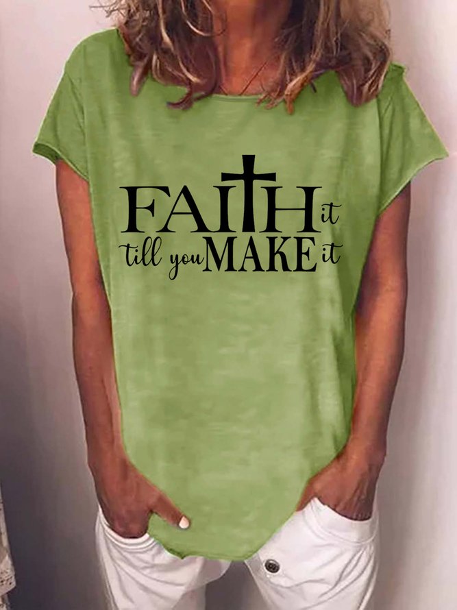 Faith It Till You Make It With Cross Women's T-Shirt