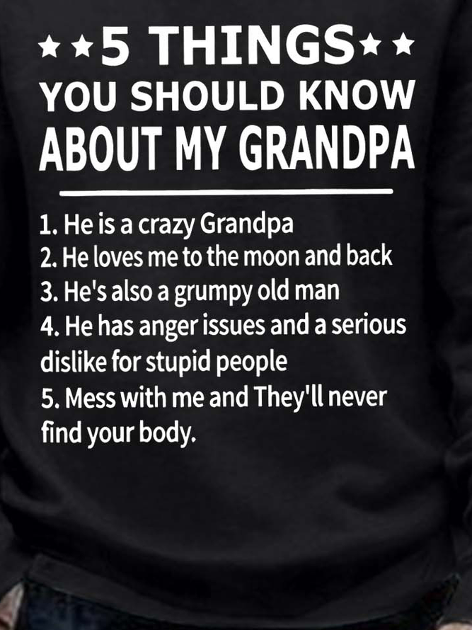 Men 5 Things Know About Grandpa Old Man Crew Neck Regular Fit Casual Sweatshirt