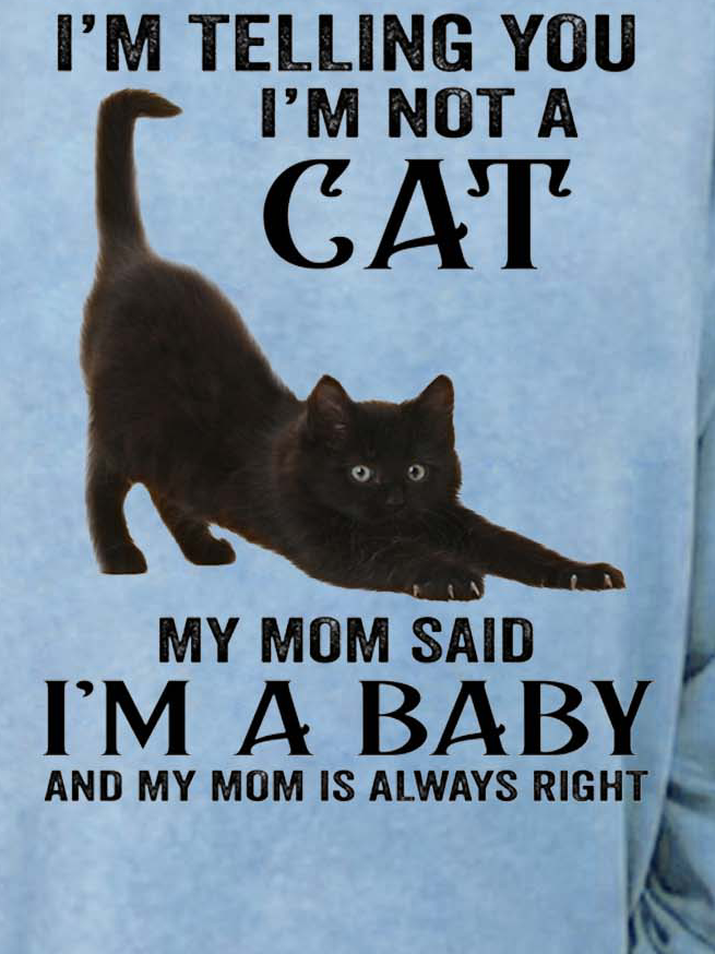Women Cat Baby Mom Said Letters Crew Neck Cat Sweatshirt