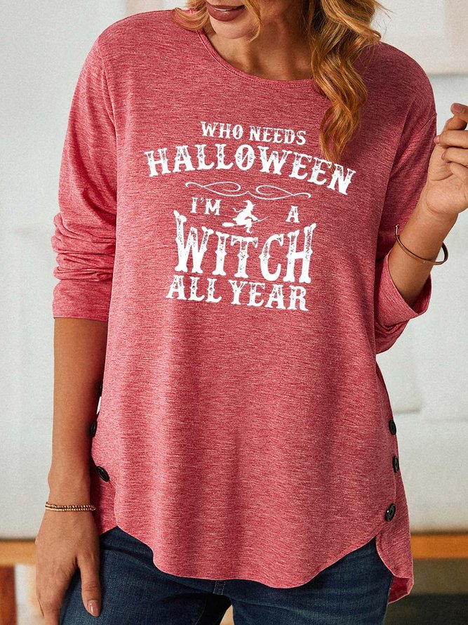 Women I’m A Witch All Year Happy Halloween Loose Casual Tops