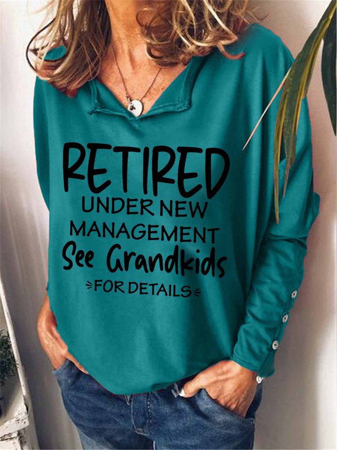 Women Funny Graphic Retired Under New Management See Grandkids Casual Sweatshirts