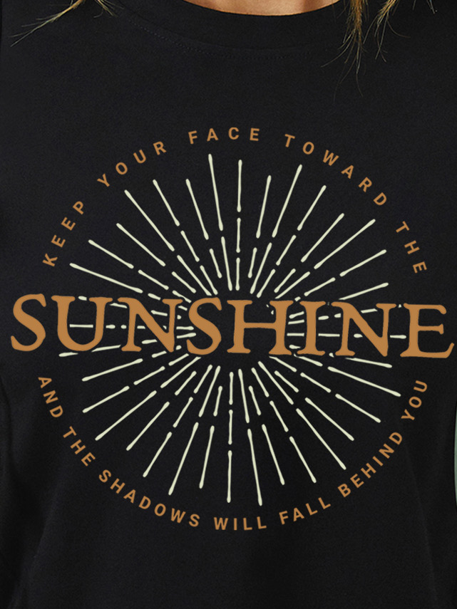 Lilicloth X Tebesaya Keep Your Face Toward The Sunshine And The Shadows Will Fall Behind You Women's T-Shirt