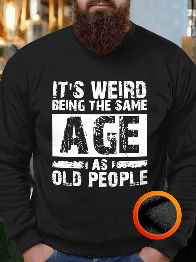 Mens Funny Age Casual Fleece Sweatshirt