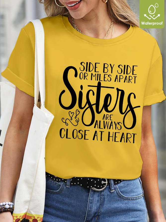 Women Sisteres Side by Side Letters Waterproof Oilproof And Stainproof Fabric Crew Neck Casual Loose T-Shirt