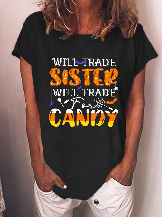 Will Trade Sister Will Trade Candy Women Casual T-Shirt