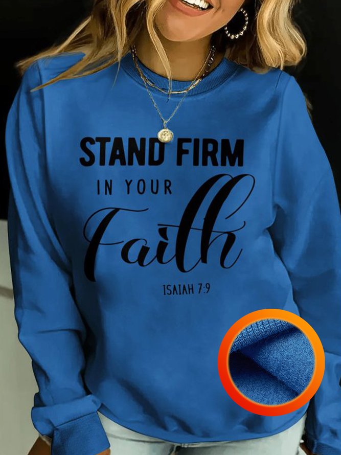 Stand Firm In Your Faith Women's Fleece Sweatshirts