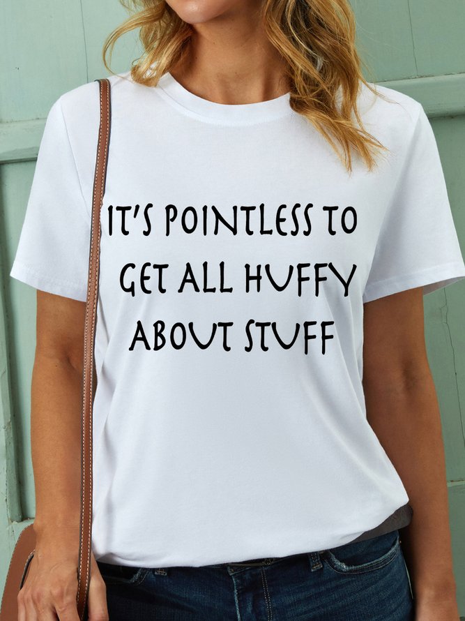 Lilicloth X Yuna It's Pointless To Get All Huffy About Stuff Women's T-Shirt