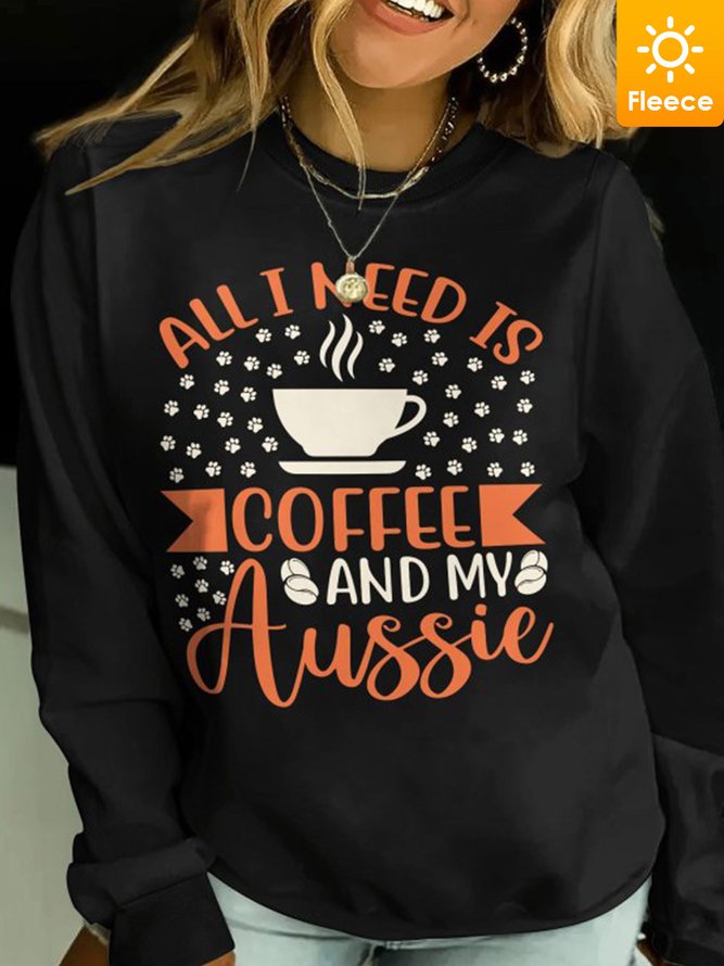 Lilicloth X Jessanjony All I Need Is Coffee And My Aussie Women's Fleece Sweatshirt
