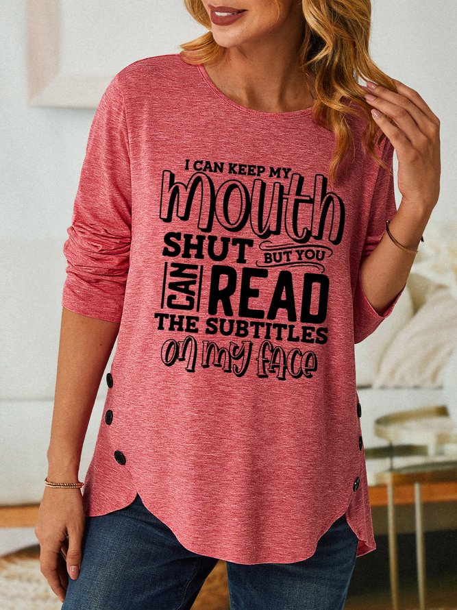 Women Funny I Can Keep My Mouth Shut Sarcastic Sayings Women Simple Long Sleeve Tops