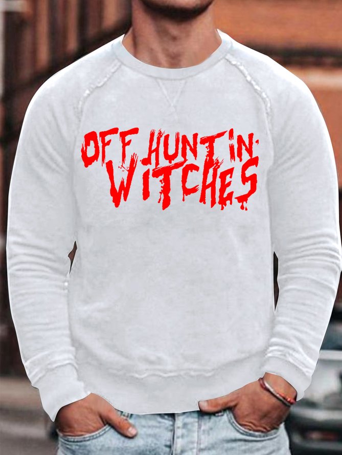 Mens Off Huntin’ Witches Crew Neck Simple Loose Sweatshirt