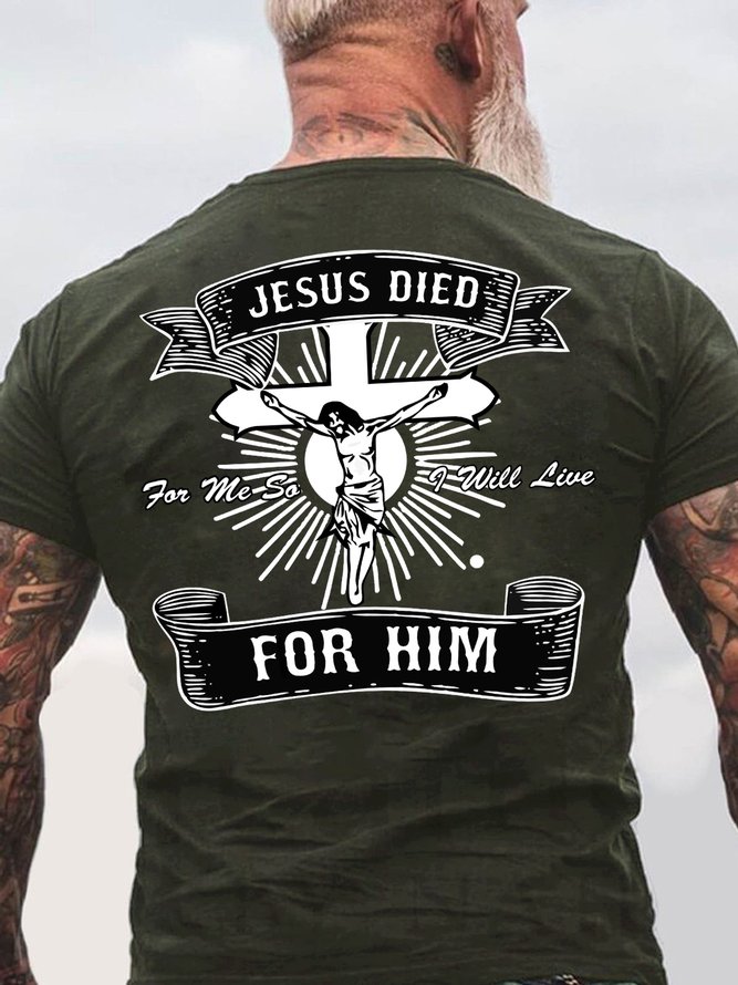Lilicloth X Y Jesus Died For Me So I Will Live For Him Men's T-Shirt