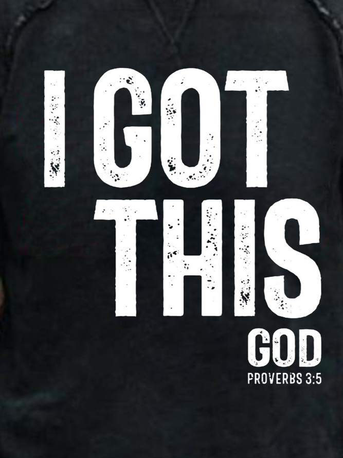 I Got This God Proverbs3:5 Men's Sweatshirt