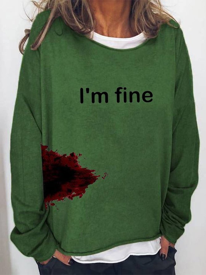 Halloween Humor Funny Bloodstained I'm Fine Crew Neck Sweatshirts