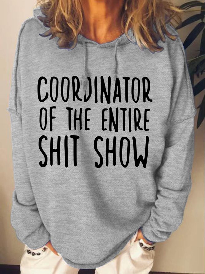 Womens Coordinator of the Entire Shit Show Shirt Funny Mom Hoodie Sweatshirts