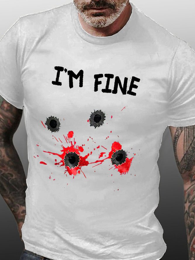Men I'M Fine Funny Cotton Crew Neck Casual T-Shirt