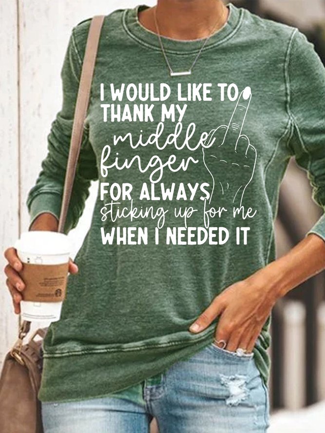 Womens I Would Like To Thank My Middle Finger Funny Letters Sweatshirts