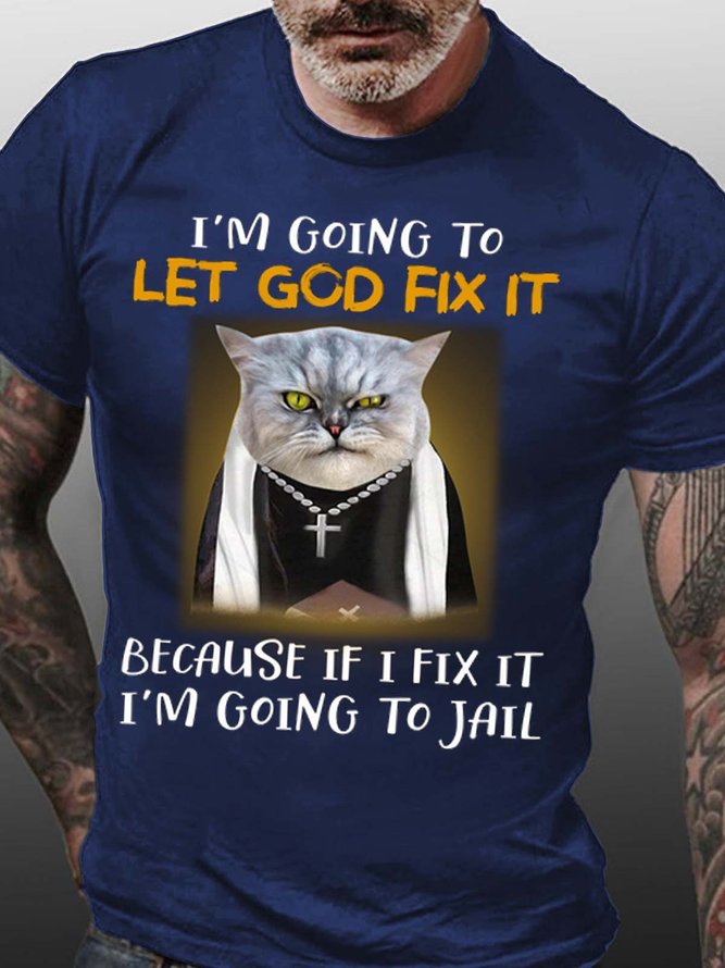 Men Let God Fix It Letters Casual T-Shirt