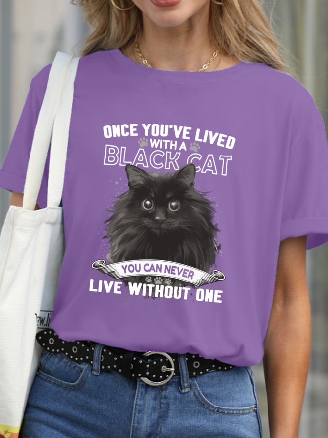 Once You've With A Black Cat You Can Never Live Without One Women's T-Shirt